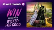 Win Wicked: For Good Tickets - Subscriber Exclusive Double Pass