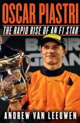 New Book Chronicles Oscar Piastri's Meteoric Rise to F1 Stardom